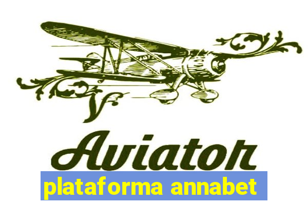 plataforma annabet